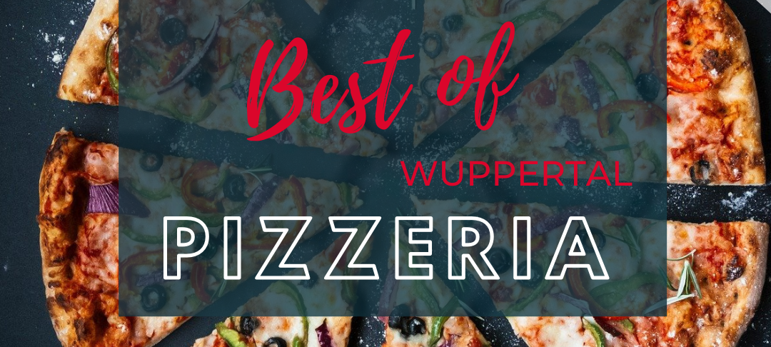 Best of Wuppertal: DAS ist die beste Pizzeria